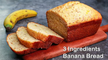 Recipe 3 Ingredients Banana Bread in Lock Down | Eggless & Without Oven | Yummy