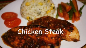 Recipe Chicken Steak- Perfect Platter For New Year|Chicken Steak Recipe| Chicken Steak With Brown Sauce