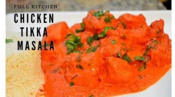 Recipe Chicken Tikka Masala Easy Restaurants Style Recipe