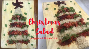 Recipe Christmas Salad | Brown rice and Mix veggies | Super healthy and tasty