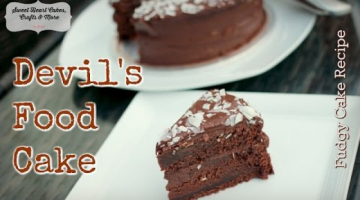 Recipe Devil's Food Cake - Part 1 -Delicious Chocolate Cake Recipe Tutorial