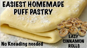 Recipe Easiest Homemade PUFF PASTRY Recipe | NO KNEADING | Homemade Pastry Cinnamon rolls | Simple & quick