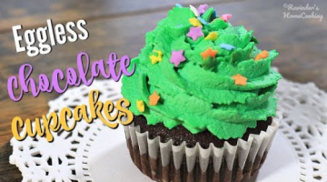Recipe EGGLESS CHOCOLATE CUPCAKES with WHIPPED CREAM FROSTING