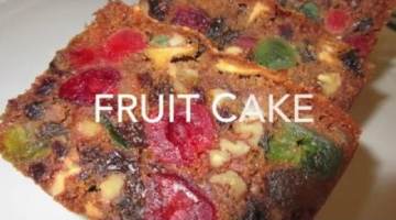 Recipe FRUIT CAKE - How to make FRUITCAKE Recipe