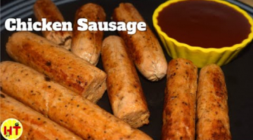 Recipe Homemade Chicken Sausage Recipe  | No Preservatives | No Machine