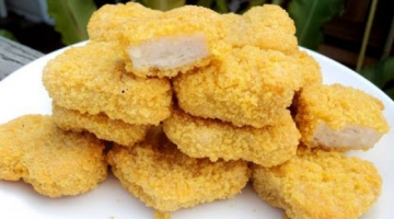Recipe HOW TO MAKE CHICKEN NUGGETS