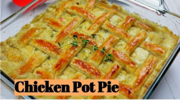 Recipe How to make Chicken Pot Pie | Perfect Chicken pot pie recipe with puff pastry