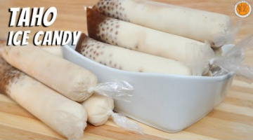 Recipe HOW TO MAKE TAHO ICE CANDY | SOY MILK ICE CANDY | Mortar and Pastry