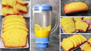 Recipe Lemon Cake in Blender | Lemon Tea Time Cake Recipe Without Oven | Yummy