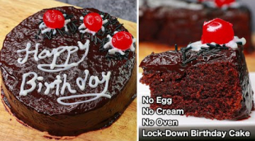 Recipe Lock-Down Birthday Cake | Eggless & Without Oven | Yummy