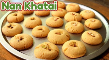 Recipe NAN KHATAI - Eggless Indian Bakery Biscuits in HINDI