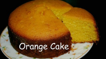 Recipe Quick Orange Sponge Cake Recipe For Beginner| Orange Cake In Pressure Cooker| No Artificial Flavour