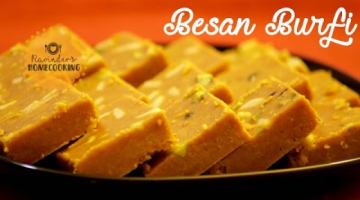 Besan Burfi - Mother's Day Special