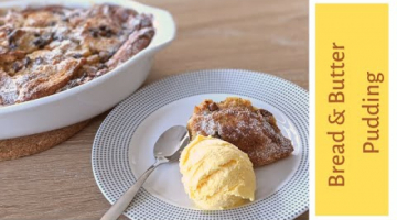 Boozy Brioche Bread & Butter Pudding - Best Ever Recipe