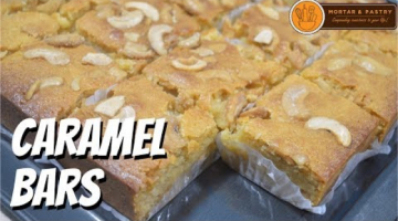 CARAMEL BARS | How to Make Caramel Bars ala Max’s