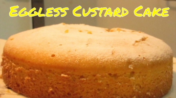 Eggless VANILLA CUSTARD CAKE - Without Microwave Oven