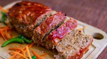 Homemade Meatloaf Recipe || Meatloaf Recipe || How To Make Meat Loaf