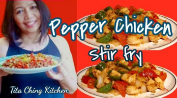Pepper Breast Chicken Stir fry