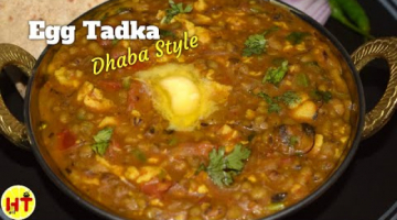 Perfect Dhaba Style Egg Tadka