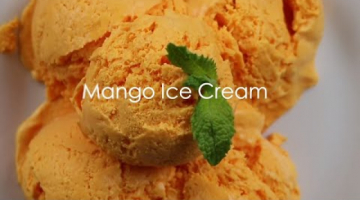 Perfect Mango Ice Cream with only 3 ingredients