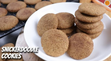 Snickerdoodle Cookies | How to Make Soft Snickerdoodle Cookies