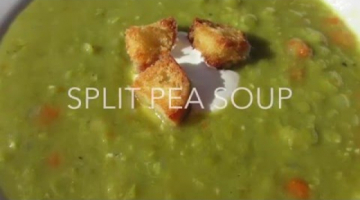 SPLIT PEA SOUP - How to make PEA SOUP Recipe